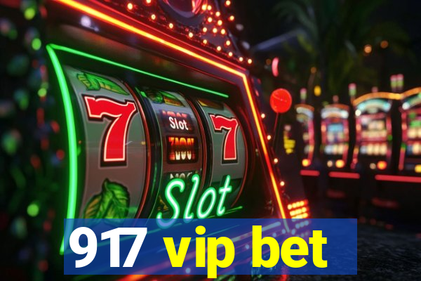 917 vip bet